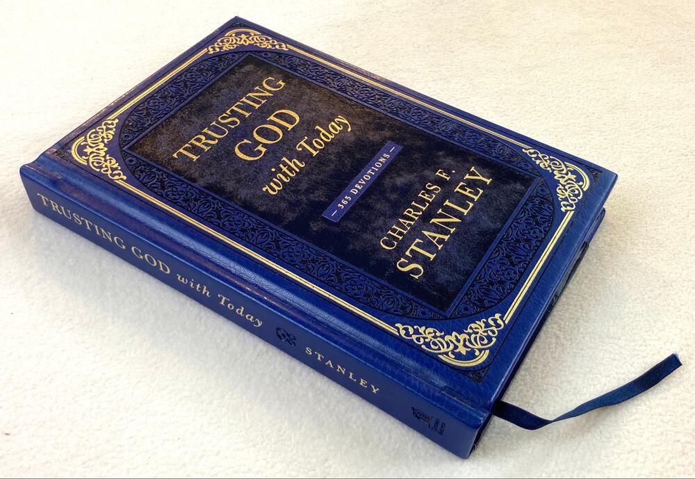 Trusting God with Today Charles Stanley Hardcover ISBN 9781400237906 NEW / Tags